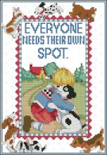 Схема вышивки крестом "Everyone Needs Their Own Spot"